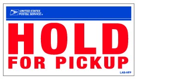 Shows the official Hold For Pickup endorsement label. (click for larger image)