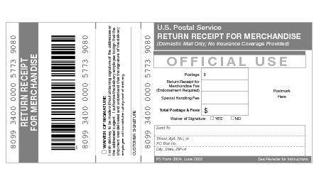 Shows Form 3804, Return Receipt for Merchandise.